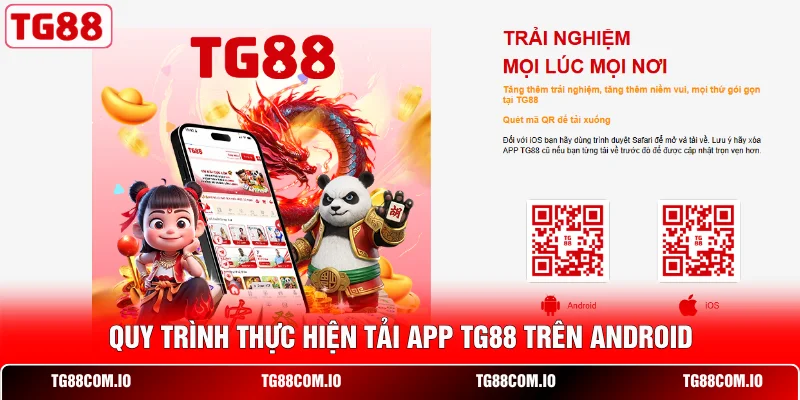 Tải App TG88 1 Quy trình thực hiện tải app TG88 trên Android